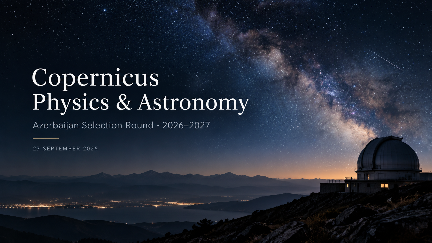 Copernicus 2026–2027 Fizika və Astronomiya Azərbaycan seçim turunun rəsmi GOC vizualı